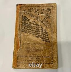 1861 Civil War 1st Ed Soldier's Hymn Book withART, NAME & PHOTO! Identified NY ME