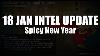 18 January Intel Update Spicy New Year