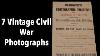 7 Vintage Civil War Photo S
