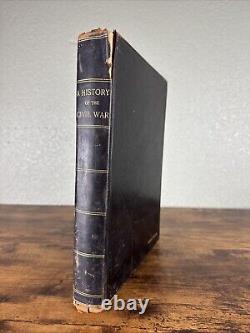 A History of the Civil War By Benson J. Lossing withMatthew Brady Photos 1912