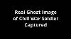 Ghost Sighting Civil War Soldier Captured In Photograph At Gettysburg