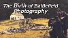 History Of Photography The Civil War