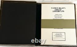 Ltd ed prints MATHEW BRADY GREAT AMERICANS photographs Civil War Lincoln MESERVE